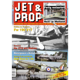 JET &amp; PROP 4/12 Flugzeuge von gestern &amp; heute im Original &amp; Modell