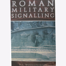 Woolliscroft Roman Military Signalling R&ouml;mer Antike...