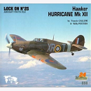 Hawker Hurricane Mk XII Lock on N&deg;25 Military Photo...
