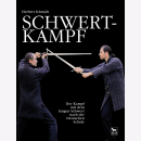 Schmidt Schwertkampf Band 1 Der Kampf mit dem langen...