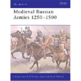 Osprey Men at Arms Medieval Russian Armies 1250?1500 (MAA Nr. 367)