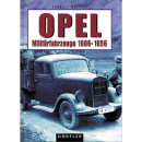 D&ouml;rfler Opel-Milit&auml;rfahrzeuge 1906 - 1956...