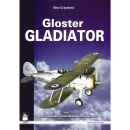 Gloster GLADIATOR - vol. 1: Development and Operational...