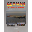 Morasch German Colour Birds - Bunte M&uuml;hlen der...
