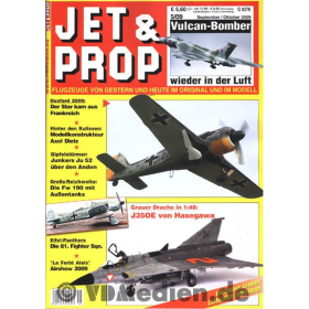 JET &amp; PROP 5/09 Flugzeuge von gestern &amp; heute im Original &amp; im Modell