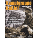 Kampfgruppe Knittel - L&acute;odyss&eacute;e de la...