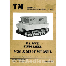 U.S. WWII Studebaker M29 &amp; M29C Weasel Tankograd Technical Manual Series 6020