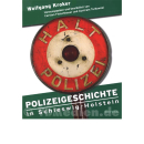 Polizeigeschichte in Schleswig-Holstein - Wolfgang Kroker