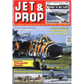 JET &amp; PROP 3/11 Flugzeuge von gestern &amp; heute im Original &amp; Modell