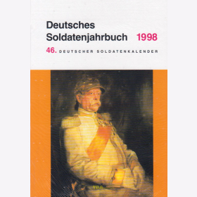 Deutsches Soldatenjahrbuch 1998 - 46. Deutscher Soldatenkalender - Schild Verlag
