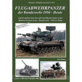 Flugabwehrpanzer der Bundeswehr 1956 - Heute - Tankograd-Milit&auml;rfahrzeug Spezial Nr. 5021