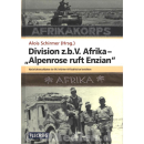 Division z.b.V. Afrika - &quot;Alpenrose ruft...