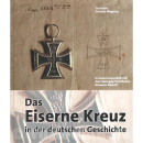 Das Eiserne Kreuz in der deutschen Geschichte 1813-1957...