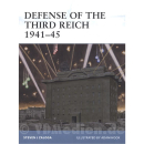 Defense of the Third Reich 1941-45 (FOR Nr. 107) - Zaloga...