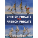 British Frigate vs French Frigate 1793-1814 (Duel Nr. 52)...
