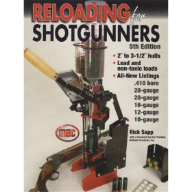 Reloading for Shotgunners 5th Edition