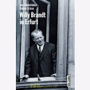 Willy Brandt in Erfurt - Das erste deutsch-deutsche...