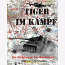 Tiger Im Kampf - Die Eins&auml;tze in der Normandie -...