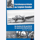 Erprobungsverb&auml;nde der Legion Condor - Die Staffeln...
