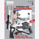 Visier Special 46 - Schie&szlig;en mit Druckluftwaffen -...