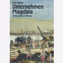 Unternehmen Magdala - Straftexpedition in &Auml;thiopien...