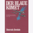 Der Blaue Komet - Geschichte des IV. Bataillons des...