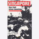 Singapore - Der Fall einer Bastion - Harry Th&uuml;rk