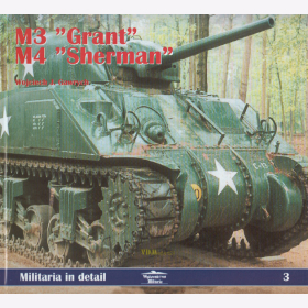 M3 &quot;Grant&quot; M4 &quot;Sherman&quot; - Militaria in detail 3 / Gawrych