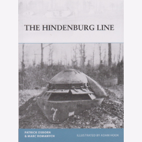 The Hindenburg Line (Osprey Fortress Nr. 111) - Osborn / Romanych