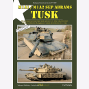Schulze: M1A1 / M1A2 SEP Abrams TUSK The most advanced...