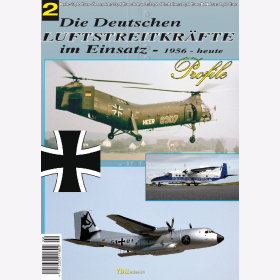 Die Deutschen Luftstreitkr&auml;fte im Einsatz - 1956 - heute - Die Chronik der Deutschen Luftwaffe 1960-1969 Teil 2