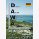 Lippmann: Die Batterie Dietl - Deutsches Atlantik Wall...