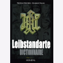 Fischer / Trang: Leibstandarte Dictionnaire -...