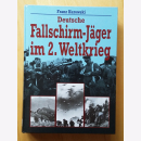 Kurowski: Deutsche Fallschirm- J&auml;ger im 2. Weltkrieg...