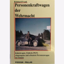 Frank Personenkraftwagen der Wehrmacht K&uuml;belwagen...
