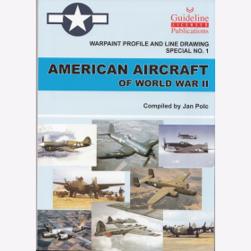 American Aircraft of World War II Warpaint Profile and Line Drawing Special No.1 - Jan Polc