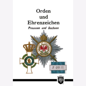 Orden und Ehrenzeichen Preussen und Sachsen - History Edition Band 11 - M. Ruhl