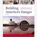 Ezell Building America&acute;s Hangar The Design and...