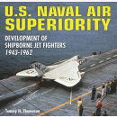 Thomason U.S. Naval Air Superiority Development of...