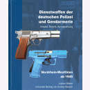 Weber Dienstwaffen der deutschen Polizei und Gendarmerie...