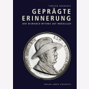 Buchholz Gepr&auml;gte Erinnerung Bismarck Mythos Medaillen