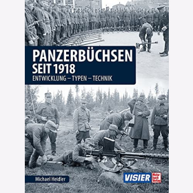 Heidler Panzerb&uuml;chsen seit 1918 Entwicklung Typen Technik
