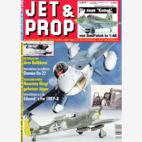 JET &amp; PROP 4/21 Flugzeuge von gestern &amp; heute im Original &amp; im Modell