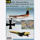 Die Deutschen Luftstreitkr&auml;fte im Einsatz 13 Profile...