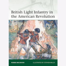 British Light Infantry in the American Revolution Osprey (Eli 237)