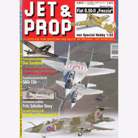 Jet &amp; Prop 2/23 Flugzeuge von gestern und heute im Original und im Modell