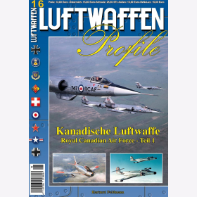 Feldmann Luftwaffen Profile 16 Kanadische Luftwaffe Royal Canadian Air Force Teil 1 Air