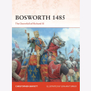 Bosworth 1485 The Downfall of Richard III Osprey Campaign...