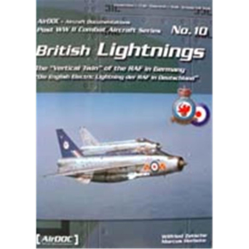 British Lightnings: The Vertical Twin for the RAF in Germany.