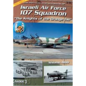 Israeli Air Force 107 Squadron - the knights of the Orange tail